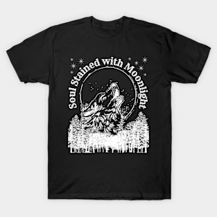 Soul stained with moonlight - black and white design for music festivals T-Shirt